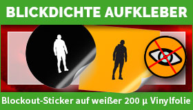 Blickdichte Aufkleber gestalten und drucken lassen